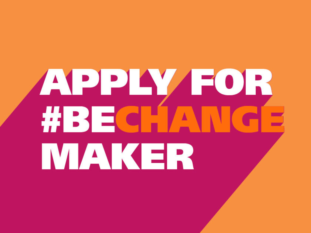BeChangeMaker 2022 open for applications